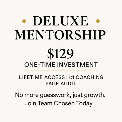 Deluxe Mentorship – Full Coaching Package - Chosen Academy Mentorship